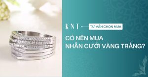 Có nên mua nhẫn cưới vàng trắng? 5 sự thật bạn cần biết
