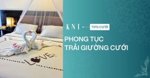Phong tục trải giường cưới