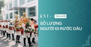 Số lượng người đi rước dâu