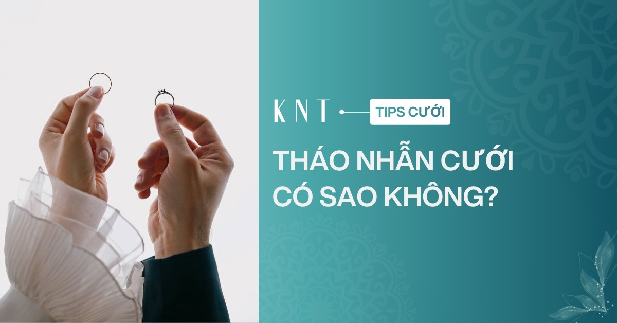 Tháo nhẫn cưới có sao không?