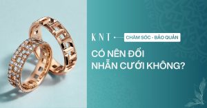 Có nên đổi nhẫn cưới không? Góc nhìn từ phong thủy và thực tế