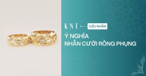 Ý nghĩa nhẫn cưới rồng phụng