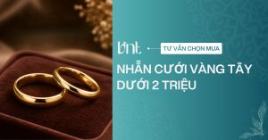 Có nên mua nhẫn cưới vàng tây dưới 2 triệu? Góc nhìn thực tế