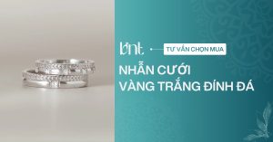 Top 9 mẫu nhẫn cưới vàng trắng đính đá đẹp nhất 2026 và cách chọn