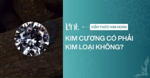 Kim cương có phải kim loại không? Giải đáp chi tiết