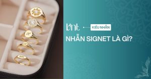 Nhẫn signet là gì? Lịch sử, ý nghĩa và cách chọn nhẫn phù hợp