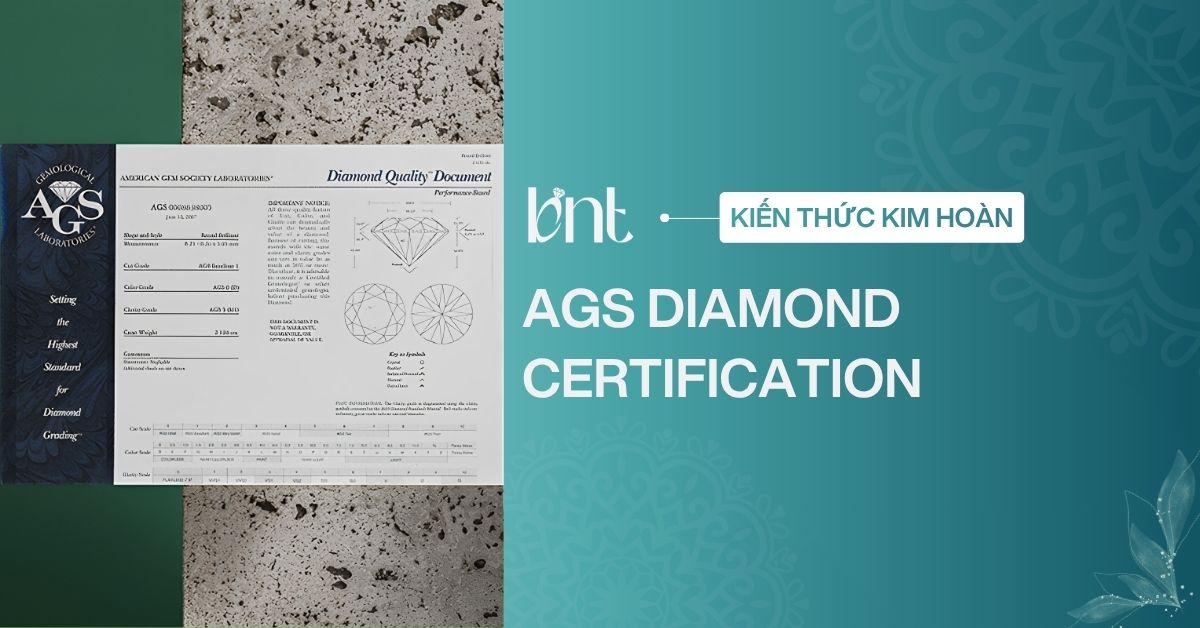 AGS Diamond Certification là gì? Hướng dẫn đọc và kiểm tra